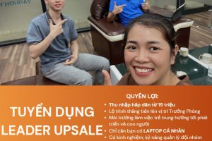 TUYỂN DỤNG LEADER UPSALE